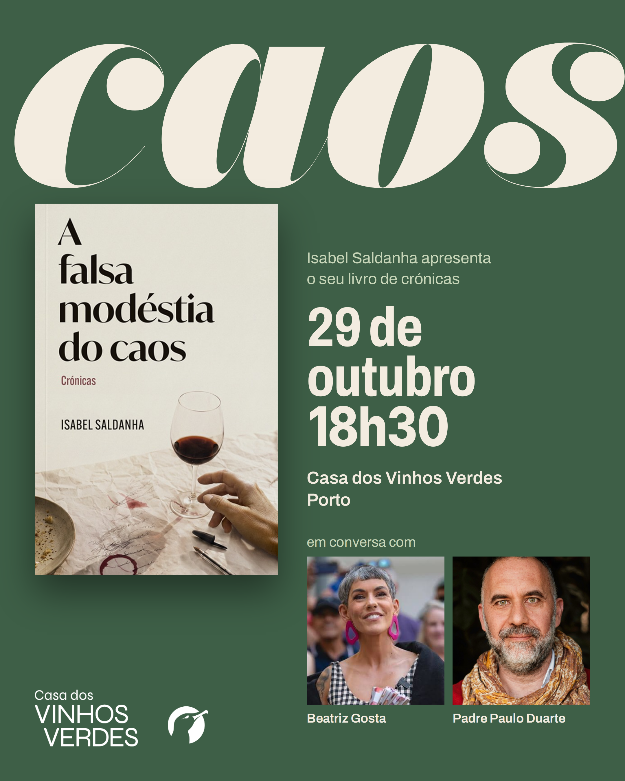 Cartaz da apresentação no Porto: 29 de Outubro, 18h30, Casa dos Vinhos Verdes, em conversa com Beatriz Gosta e Padre Paulo Duarte