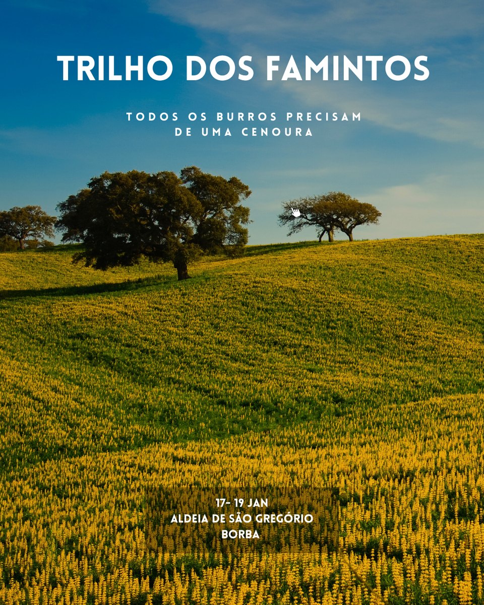 Cartaz do Trilho dos Famintos sobre um campo florido, edi&ccedil;&atilde;o de Aldeia de S&atilde;o Greg&oacute;rio, Borba